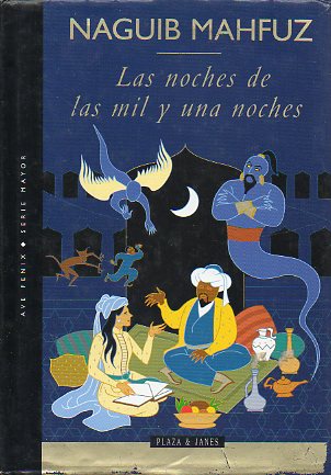 LAS NOCHES DE LAS MIL Y UNA NOCHES. 2 ed.