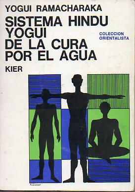 SISTEMA HIND YOGUI DE LA CURA POR EL AGUA. 8 ed.
