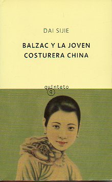 BALZAC Y LA JOVEN COSTURERA CHINA.