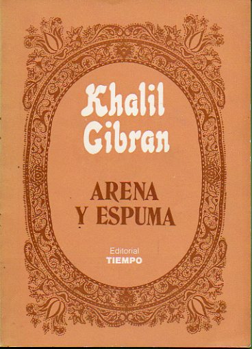 ARENA Y ESPUMA. Traducido del original por Samir Llogabu.