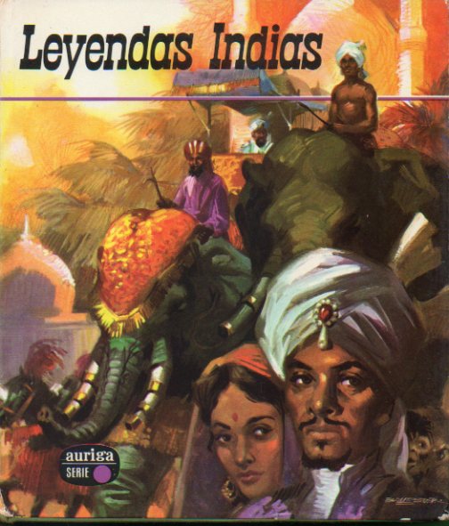 LEYENDAS INDIAS. Ilustraciones de Vicente Ballestar. 2 ed.
