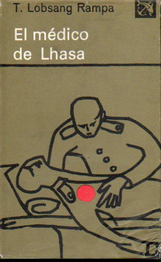 EL MDICO DE LHASA. 5 ed. Firma anterior propietario en guarda delantera.