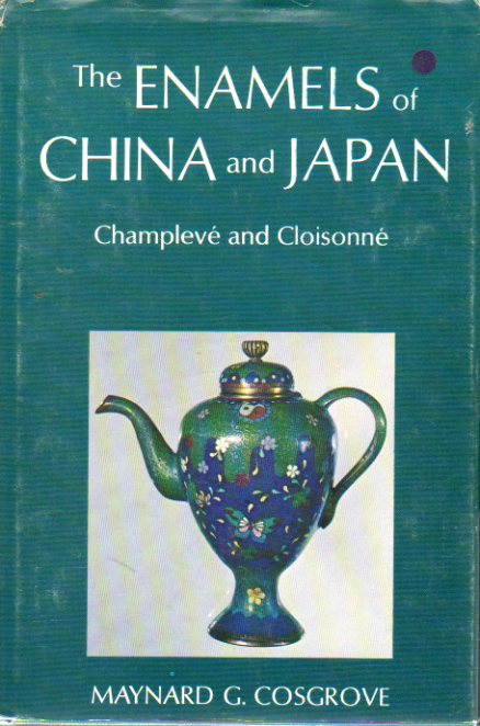 THE ENAMELS OF CHINA AND JAPAN. Champlev and Cloisonn. Illustrated with photographs in color.