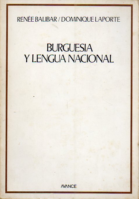 BURGUESA Y LENGUA NACIONAL
