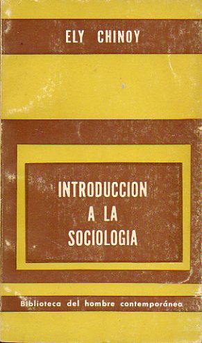INTRODUCCIN A LA SOCIOLOGA. Conceptos bsicos y aplicaciones.