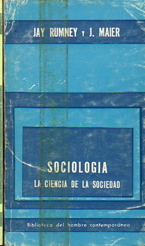 SOCIOLOGA. La Ciencia de la Sociedad.