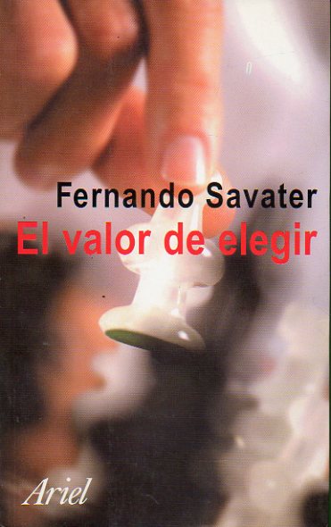 EL VALOR DE ELEGIR. 1 ed.