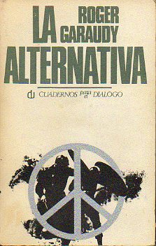 LA ALTERNATIVA. 1 ed. espaola.