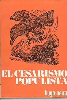 EL CESARISMO POPULISTA.