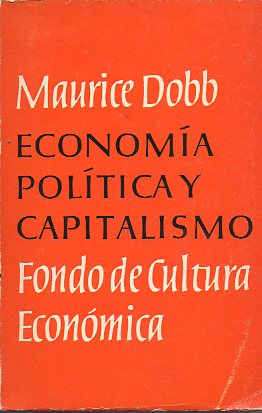 ECONOMA POLTICA Y CAPITALISMO. 3 ed. espaola.