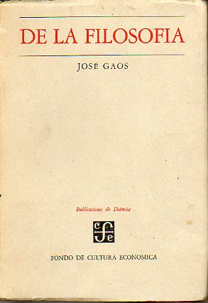 DE LA FILOSOFA. Curso de 1960. Edicin de 3.000 ejemplares.