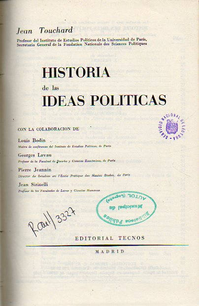 HISTORIA DE LAS IDEAS POLTICAS. Con la colab. de Louis Bodin, Georges Lavau, Pierre Jeannin y Jean Sirinelli.