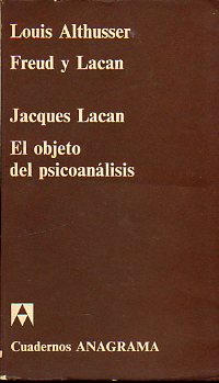 FREUD Y LACAN / EL OBJETO DEL PSICOANLISIS.