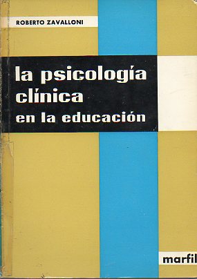 LA PSICOLOGA CLNICA EN LA EDUCACIN.