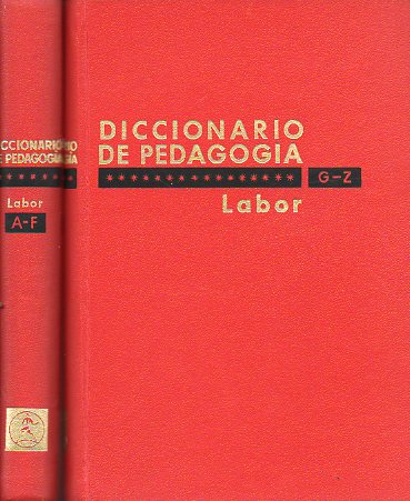 DICCIONARIO DE PEDAGOGA. 2 Tomos. 3 ed.