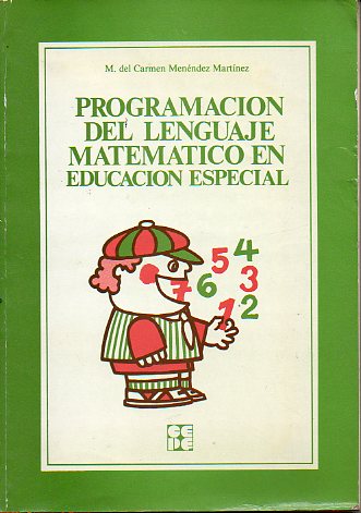 PROGRAMACIN DEL LENGUAJE MATEMTICO EN EDUCACIN ESPECIAL. NIVELE SY ETAPAS.