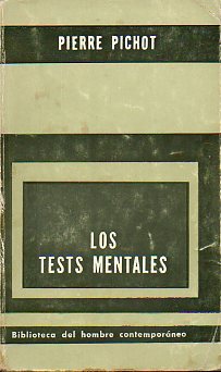 LOS TEST MENTALES. Presentacin, supervisin y apndices de Jaime Bernstein. 5 ed.