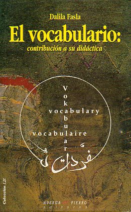 EL VOCABULARIO: CONTRIBUCIN A SU DIDCTICA. 1 ed.