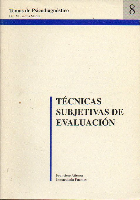 TCNICAS SUBJETIVAS DE EVALUACIN.