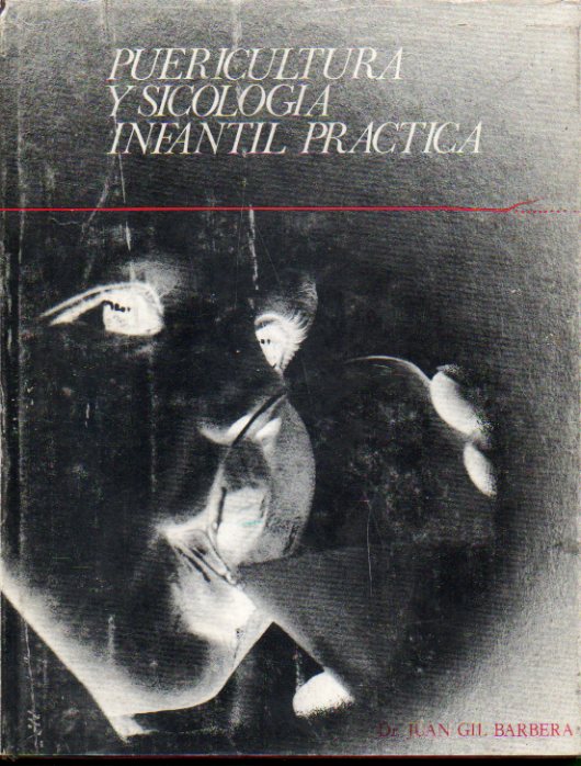 PUERICULTURA Y SICOLOGA INFANTIL PRCTICA. 2 ed.