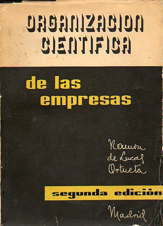 ORGANIZACIN CIENTFICA DE LAS EMPRESAS. 2 ed.