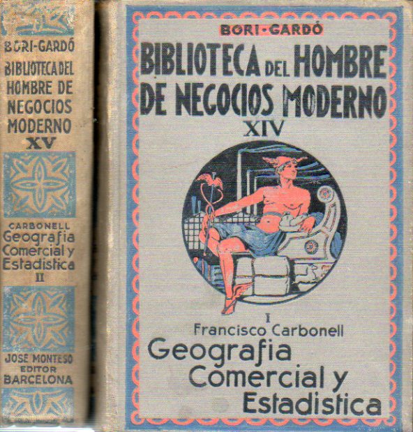 GEOGRAFA COMERCIAL Y ESTADSTICA. 2 Vols. 1 edicin.