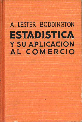 ESTADSTICA Y SU APLICACIN AL COMERCIO. 1 ed. reimpr.