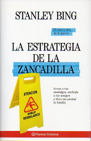 LA ESTRATEGIA DE LA ZANCADILLA. 1 edicin espaola.