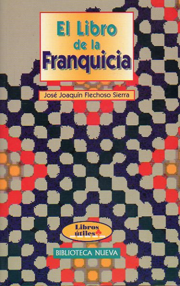 EL LIBRO DE LA FRANQUICIA.