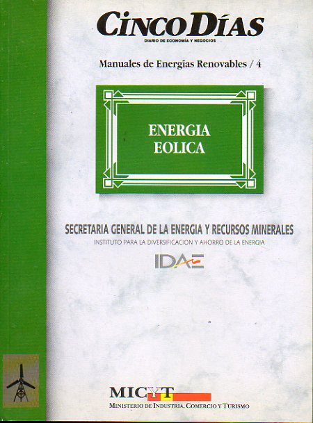 MANUALES DE ENERGAS RENOVABLES. 4. ENERGA ELICA.