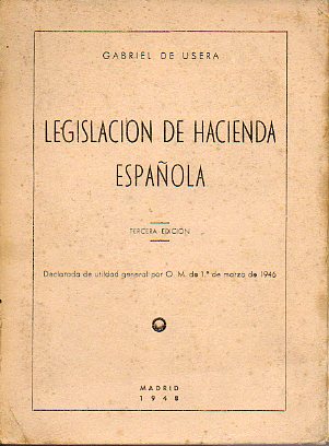 LEGISLACIN DE HACIENDA ESPAOLA. 3 edic.