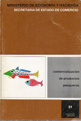 COMERCIALIZACIN DE PRODUCTOS PESQUEROS.