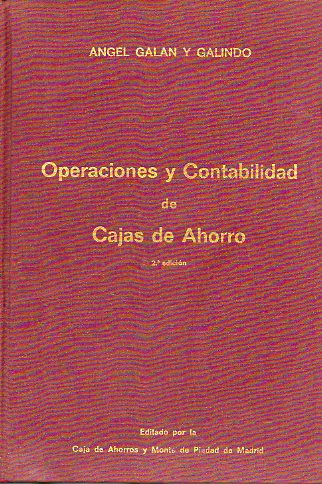 OPERACIONES Y CONTABILIDAD DE CAJAS DE AHORRO. 2 ed.