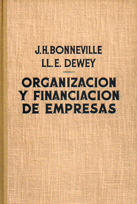 ORGANIZACIN Y FINANCIACIN DE EMPRESAS. 3 edic. revisada.
