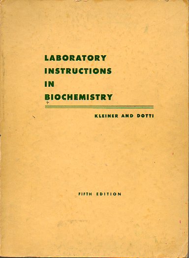 LABORATORY INSTRUCTIONS IN BIOCHEMISTRY. Fifth edition.