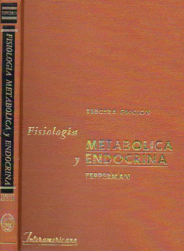 FISIOLOGA METABLICA Y ENDOCRINA. 3 ed.