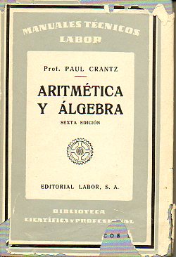 ARITMTICA Y LGEBRA. Con 42 figs. 6 ed.