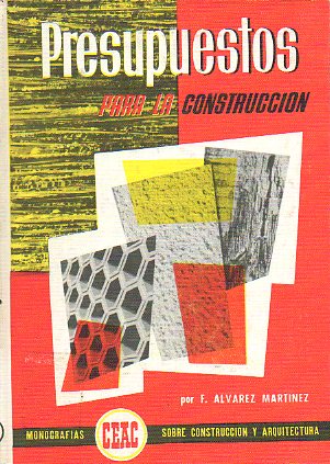 PRESUPUESTOS PARA LA CONSTRUCCIN. 11 ed.