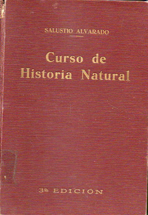 CURSO DE HISTORIA NATURAL. Biologa y Geologa. 3 ed. ilustrada con 957 grabdos.