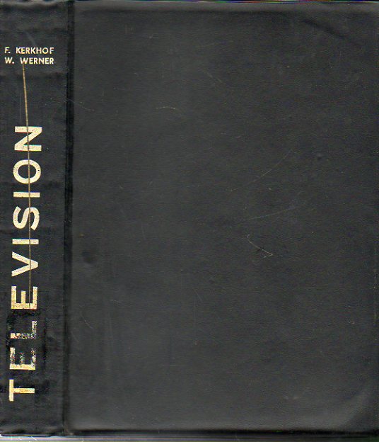 TELEVISIN. 2 edicin notablemente ampliada. Prlogos de C. A. Butry y J. Balta.