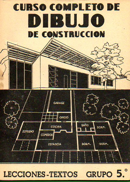 CURSO COMPLETO DE DIBUJO DE CONSTRUCCIN. LECCIONES-TEXTOS. GRUPO 5. NORMAS DIN. TEORA DEL DIBUJO. ROTULACIN.