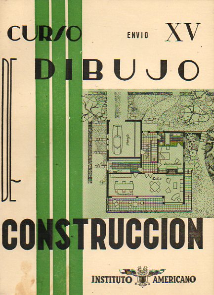 CURSO COMPLETO DE DIBUJO DE CONSTRUCCIN. LECCIONES-TEXTOS. ENVIO XV. DIBUJO DE CONSTRUCCIN. ROTULACIN.
