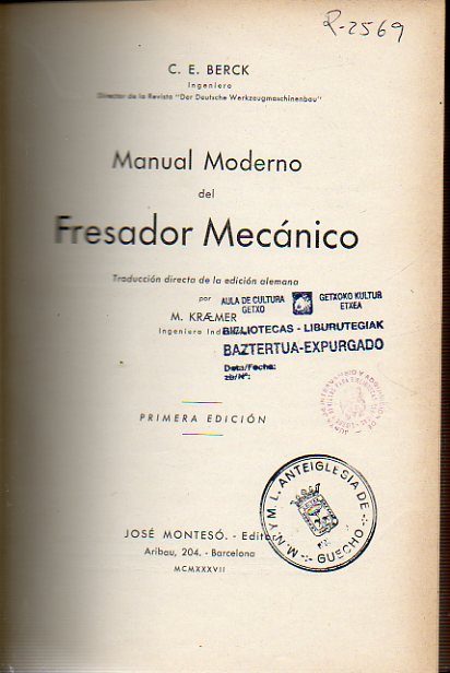 MANUAL MODERNO DEL FRESADOR MECNICO. 1 edicin espaola.