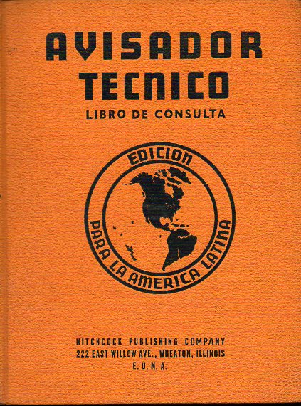 AVISADOR TCNICO. LIBRO DE CONSULTA. Edicin para la Amrica Latina.