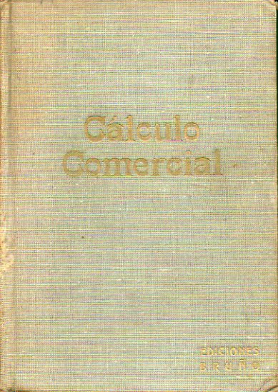 CLCULO COMERCIAL. 7 ed.