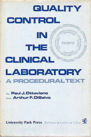 QUALITY CONTROL IN THE CLINICAL LABORATORY. A PROCEDURAL TEXT.