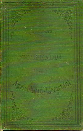 COMPENDIO DE AGRICULTURA ELEMENTAL. 2 ed.