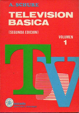 TELEVISIN BSICA. Vol. 1. 2 ed.