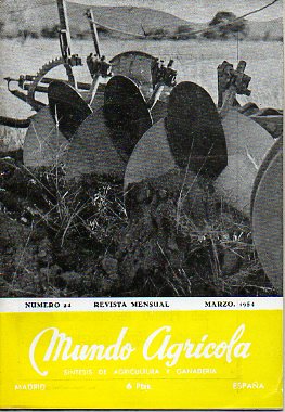 MUNDO AGRCOLA. Revista Mensual. Sntesis de Agricultura y Ganadera. N 24.