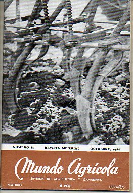 MUNDO AGRCOLA. Revista Mensual. Sntesis de Agricultura y Ganadera. N 31.